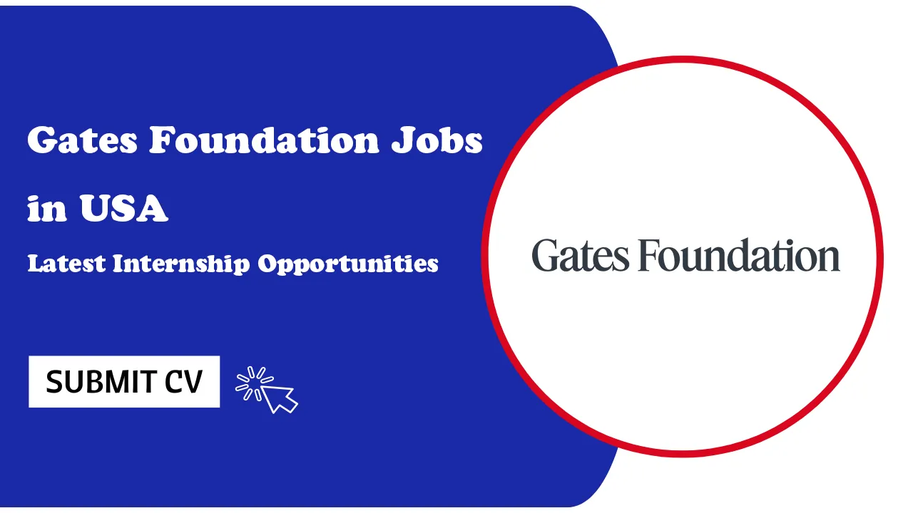 Gates Foundation Jobs